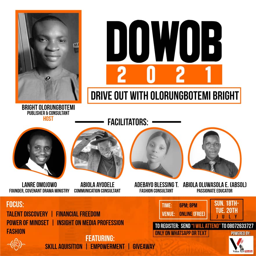 Hurray! DOWOB 2021 Is Here Again, The Finesse You Need To Reach Your Greatness – How To Join