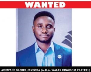 Adewale Daniel Jayeoba: 24-Year-Old Nigerian Man Declared Wanted For N935m Investment Scam