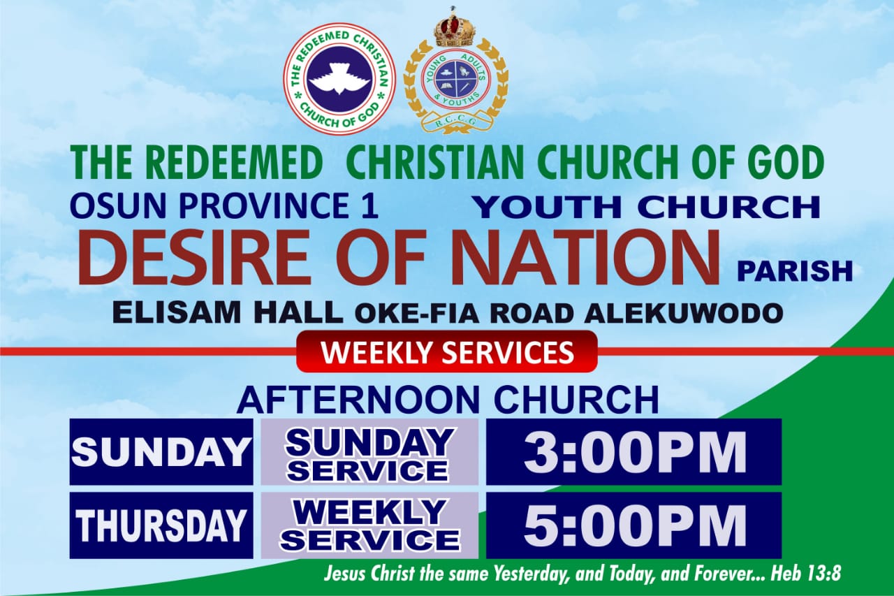RCCG Osun Province 1 Youth Church, Desire Of Nation Parish Unveils Afternoon Service In Osogbo