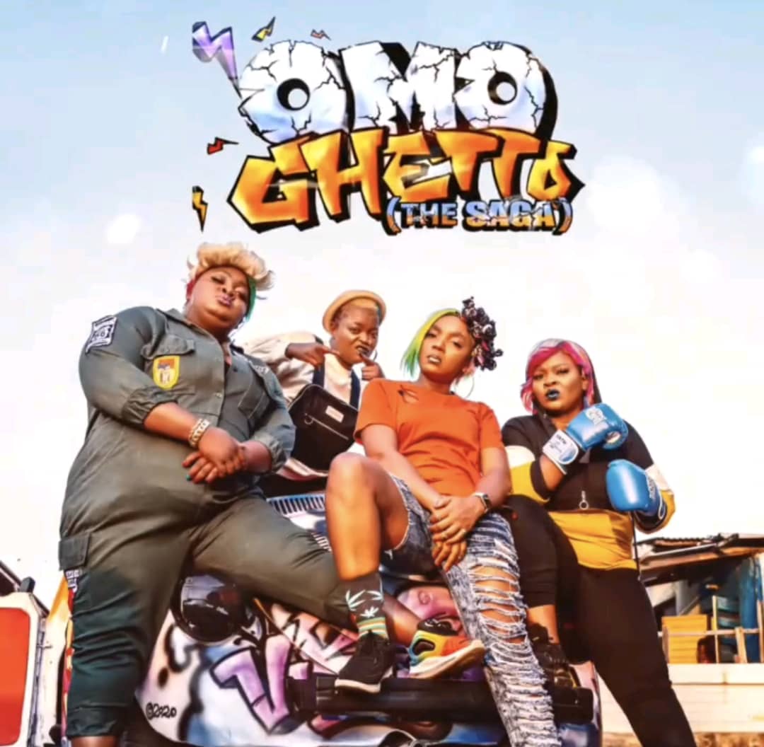 MOVIE REVIEW: Omo Ghetto: The Saga 2020