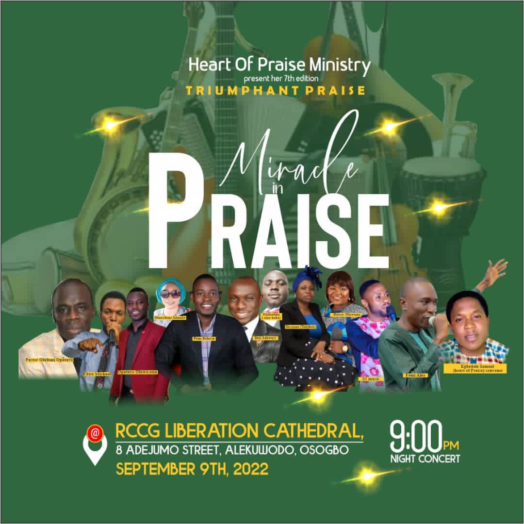Miracle in Praise: RCCG Liberation Cathedral to host “The Heart of Praise Ministry” on Friday