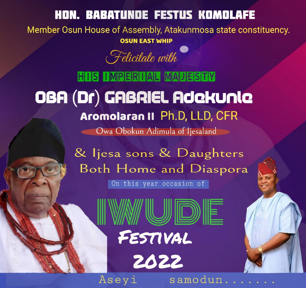 Iwude Festival: Babatunde Festus Komolafe Felicitates Oba Gabriel Adekunle, Ijesa Sons& Daughters