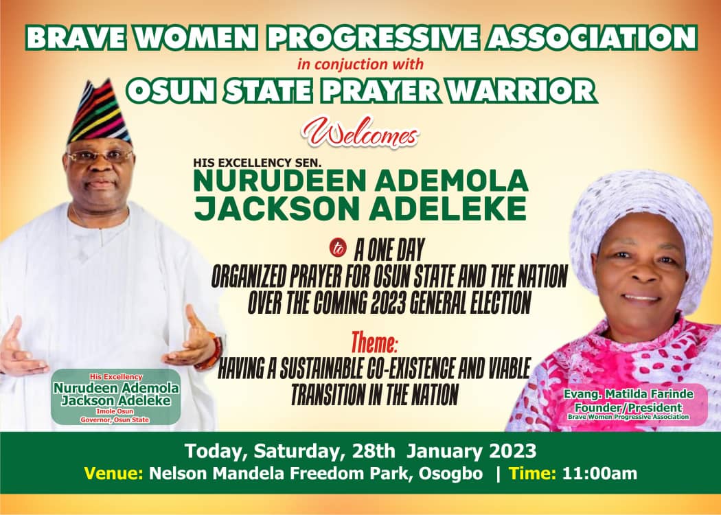 2023 Elections: Brave Women, Osun Prayer Warrior Holds Prayer for Osun State, Nigeria In OSOGBO Today, Gov Adeleke To Partake