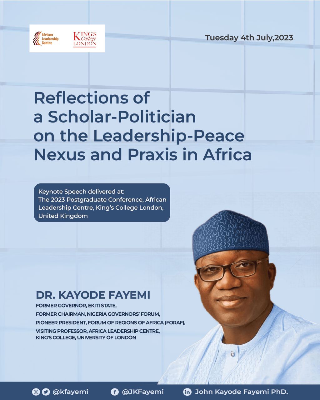 We Must Focus On Practical Implementation To Drive Positive Change – Fayemi Delivers Lecture At London University