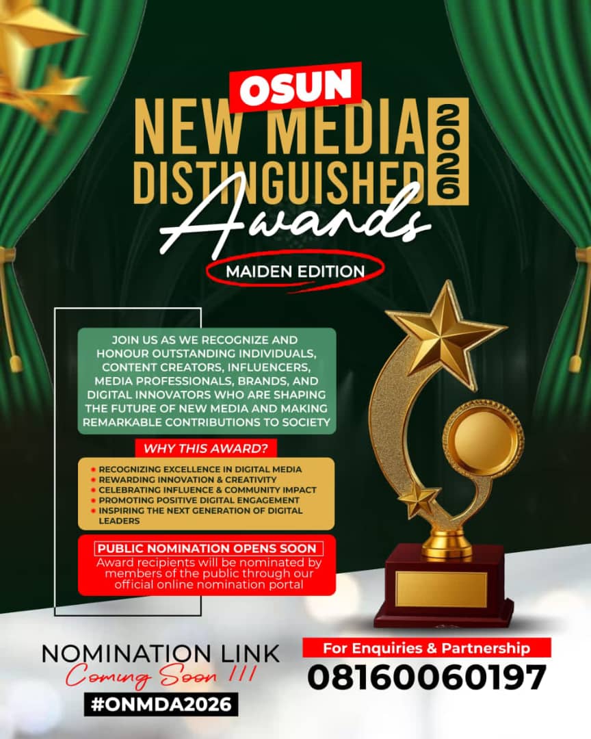 Osun New Media Distinguished Awards Announced For 2026, To Celebrate Digital Excellence